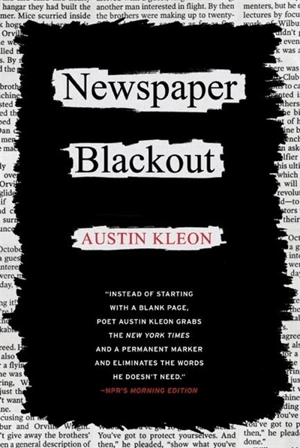 Newspaper Blackout - Kleon, Austin