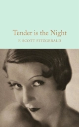 Tender Is the Night - Fitzgerald, F. Scott