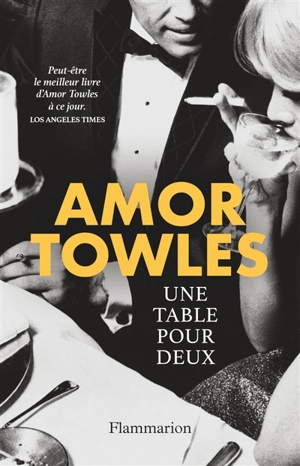 Une table pour deux - Amor Towles