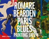 Romare Bearden Paris Blues Painting Jazz - Robert G. O'Meally