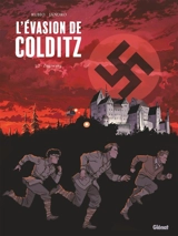 L'évasion de Colditz. Vol. 1 - Salva Rubio
