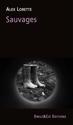 Sauvages - Alex Lorette