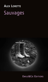Sauvages - Alex Lorette