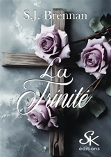 La Trinité - S.J. Brennan