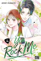 You rock me. Vol. 4 - Keiko Iwashita