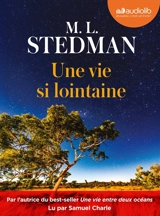 Une vie si lointaine - M.L. Stedman