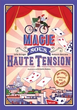 Magie sous haute tension - Julie Bringer