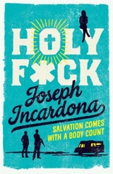 Holy F*ck - Joseph Incardona