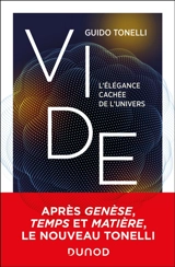Vide : l'élégance cachée de l'Univers - Guido Tonelli