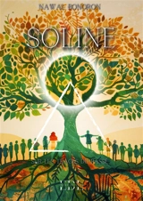 Soline : Tome 3 : Sur les traces du passé - Bonoron, Nawal