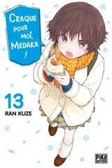 Craque pour moi, Medaka !. Vol. 13 - Ran Kuze