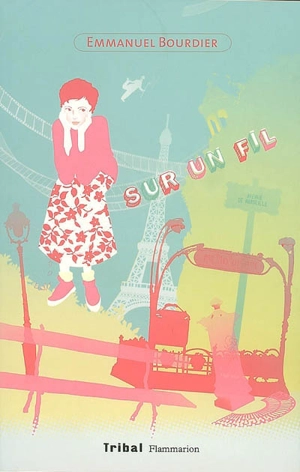 Sur un fil - Emmanuel Bourdier