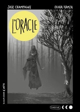 L'Oracle - Julie Champagne