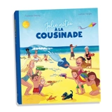 Jolie météo à la cousinade - Florence Delcloy