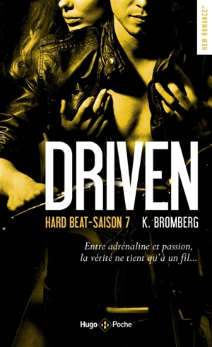 Driven. Vol. 7. Hard beat - Kay Bromberg