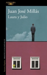 Laura y Julio - Juan José Millás