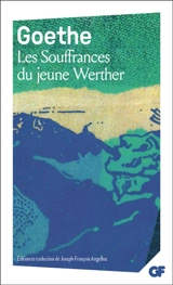 Les souffrances du jeune Werther - Johann Wolfgang von Goethe