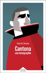Cantona, une butographie - Valentin Deudon