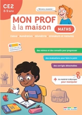 Maths CE2, 8-9 ans : calcul, numération, géométrie, grandeurs et mesures - Camille Denoël