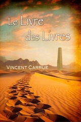 Le livre des livres - Vincent Carrue