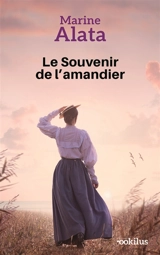 Le souvenir de l'amandier - Marine Alata