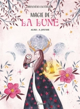 Magie de la Lune - Aliki