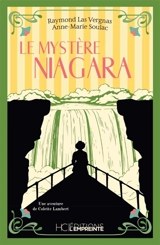 Le mystère Niagara : une aventure de Colette Lambert - Raymond Las Vergnas