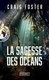 La sagesse des océans - Craig Foster