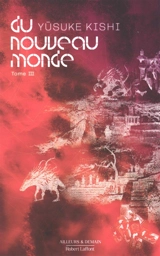 Du nouveau monde. Vol. 3 - Yûsuke Kishi