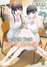 To end this love game.... Vol. 6 - Yuki Domoto