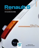 Renault 5 : un succès durable - Yann Le Lay
