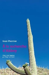 A la recherche d'Abbey - Sean Prentiss
