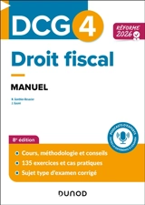 DCG 4, droit fiscal : manuel : réforme 2026 - Nathalie Gonthier-Besacier