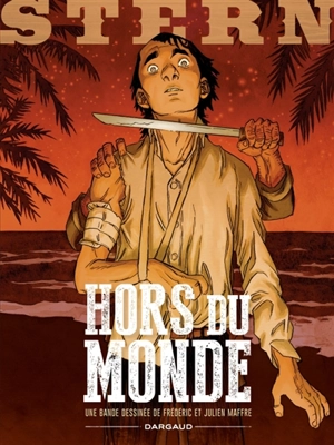 Stern. Vol. 6. Hors du monde - Frédéric Maffre