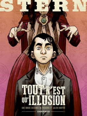 Stern. Vol. 4. Tout n'est qu'illusion - Frédéric Maffre