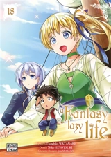 A fantasy lazy life. Vol. 18 - Tsunehiko Watanabe