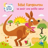 Bébé kangourou va avoir une petite soeur : trouve-moi dans chaque dessin ! - Olivier Dupin