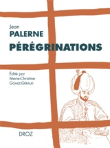 Pérégrinations - Jean Palerne