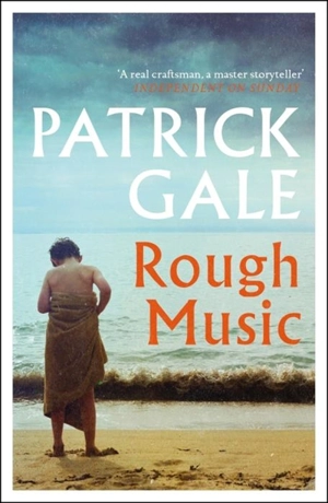 Rough Music - Patrick Gale