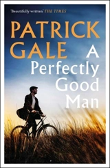 A Perfectly Good Man - Patrick Gale
