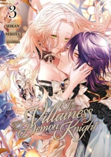 The villainess and the demon knight. Vol. 3 - Nekota