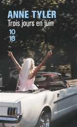 Trois jours en juin - Anne Tyler