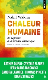 Chaleur humaine : 24 réponses à la menace climatique - Nabil Wakim