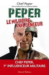 Peper, le militaire influenceur - Chef Peper