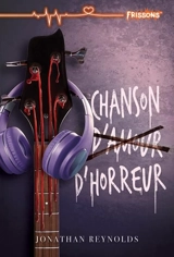 Chanson d’horreur - Reynolds, Jonathan