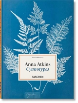 Anna Atkins : cyanotypes