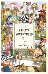 Alice´s Adventures : A 1000-piece jigsaw puzzle inspired by Lewis Carroll´s classic stories - Maria Rivans