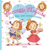 Zoé fête son anniversaire - Jacques Beaumont