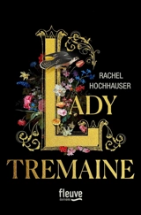 Lady Tremaine - Rachel Hochhauser