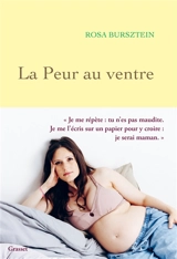 La peur au ventre - Rosa Bursztein